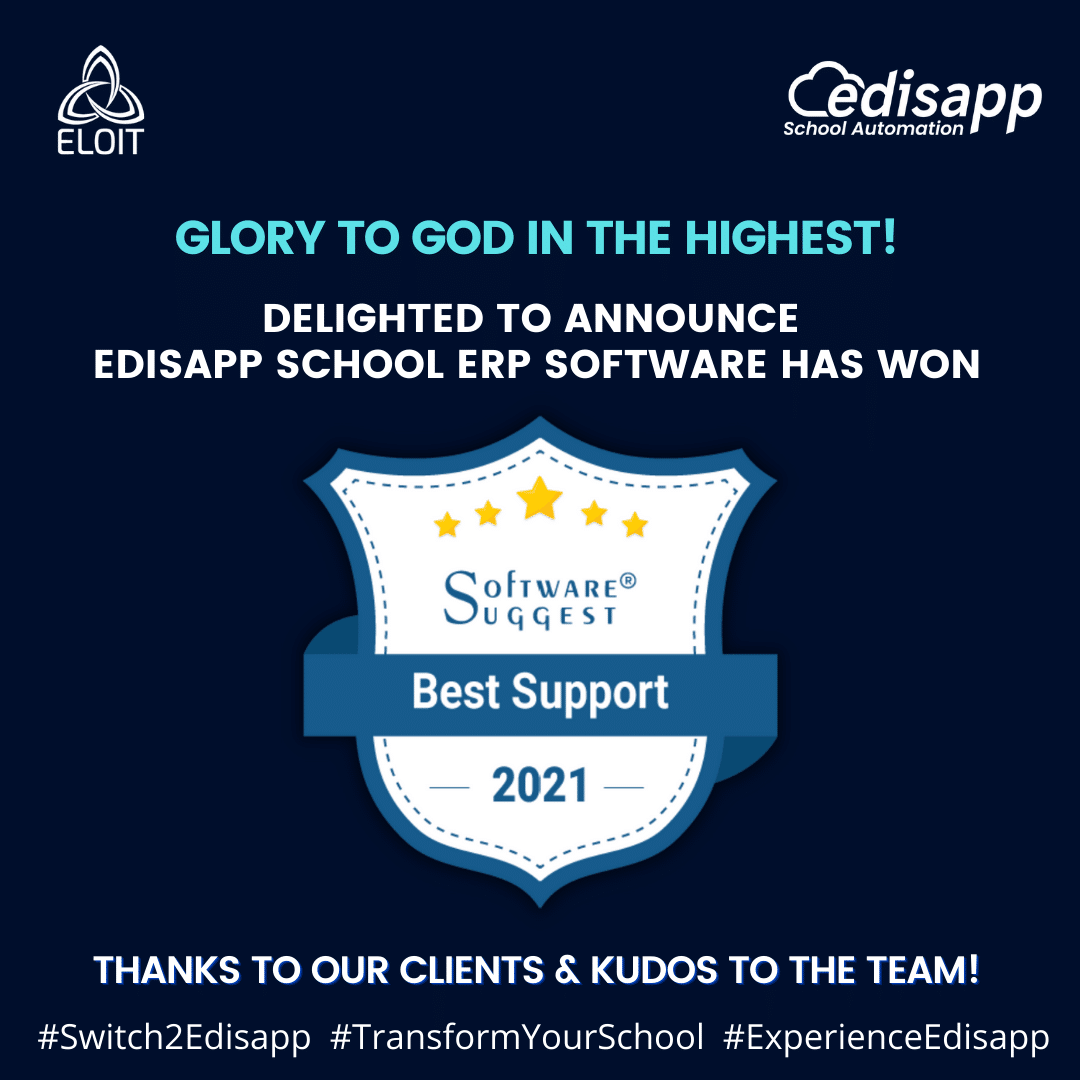 Edisapp School Management Software by Eloit has received the Software Suggest 2021 Award for Best Support!