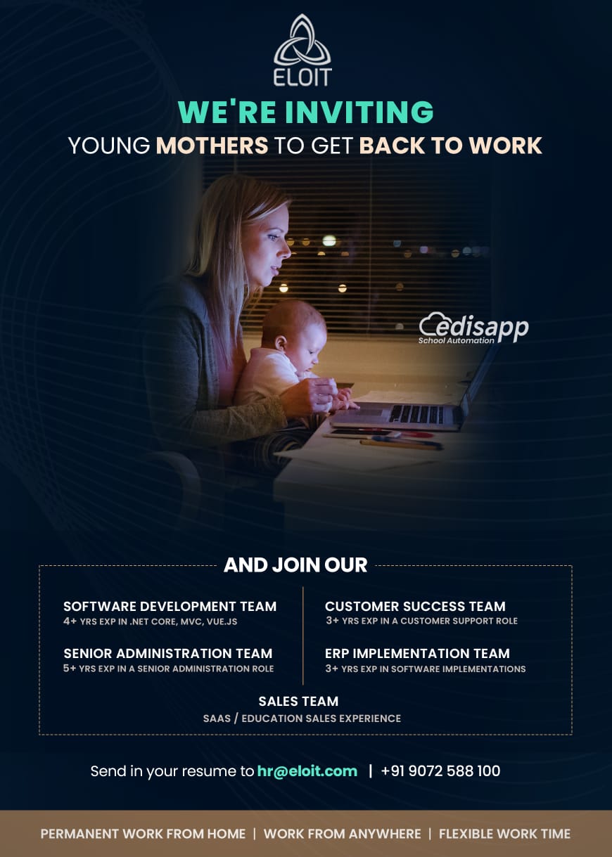 Work from home for Moms – Join Eloit the best school software company