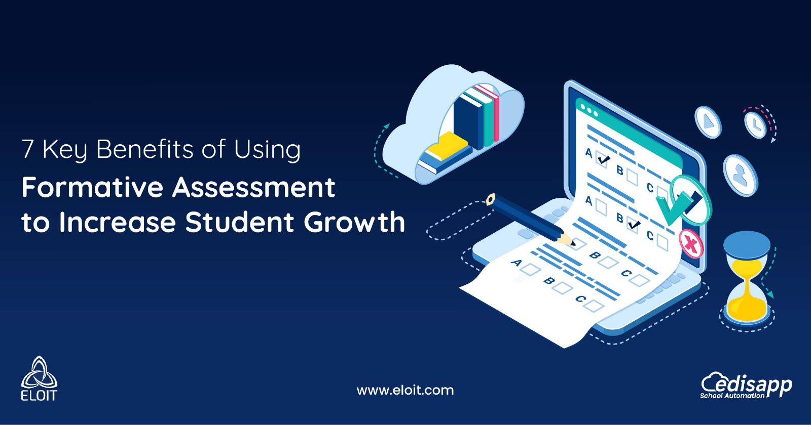 7 Key Benefits of Using Formative Assessment to Increase Student Growth