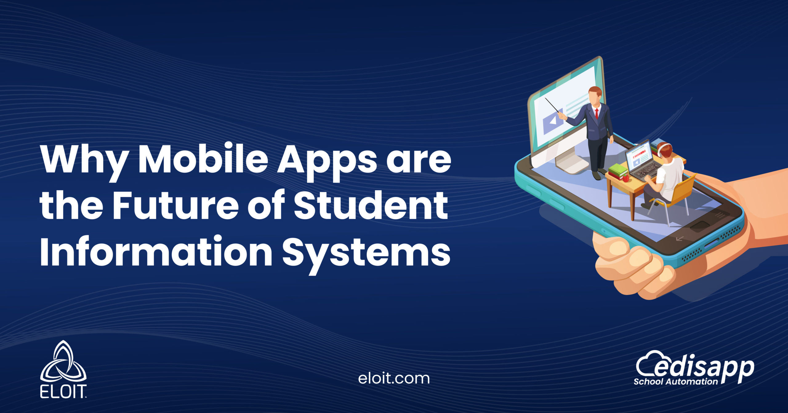 10 Reasons Why Mobile Apps are the Future of Student Information Systems