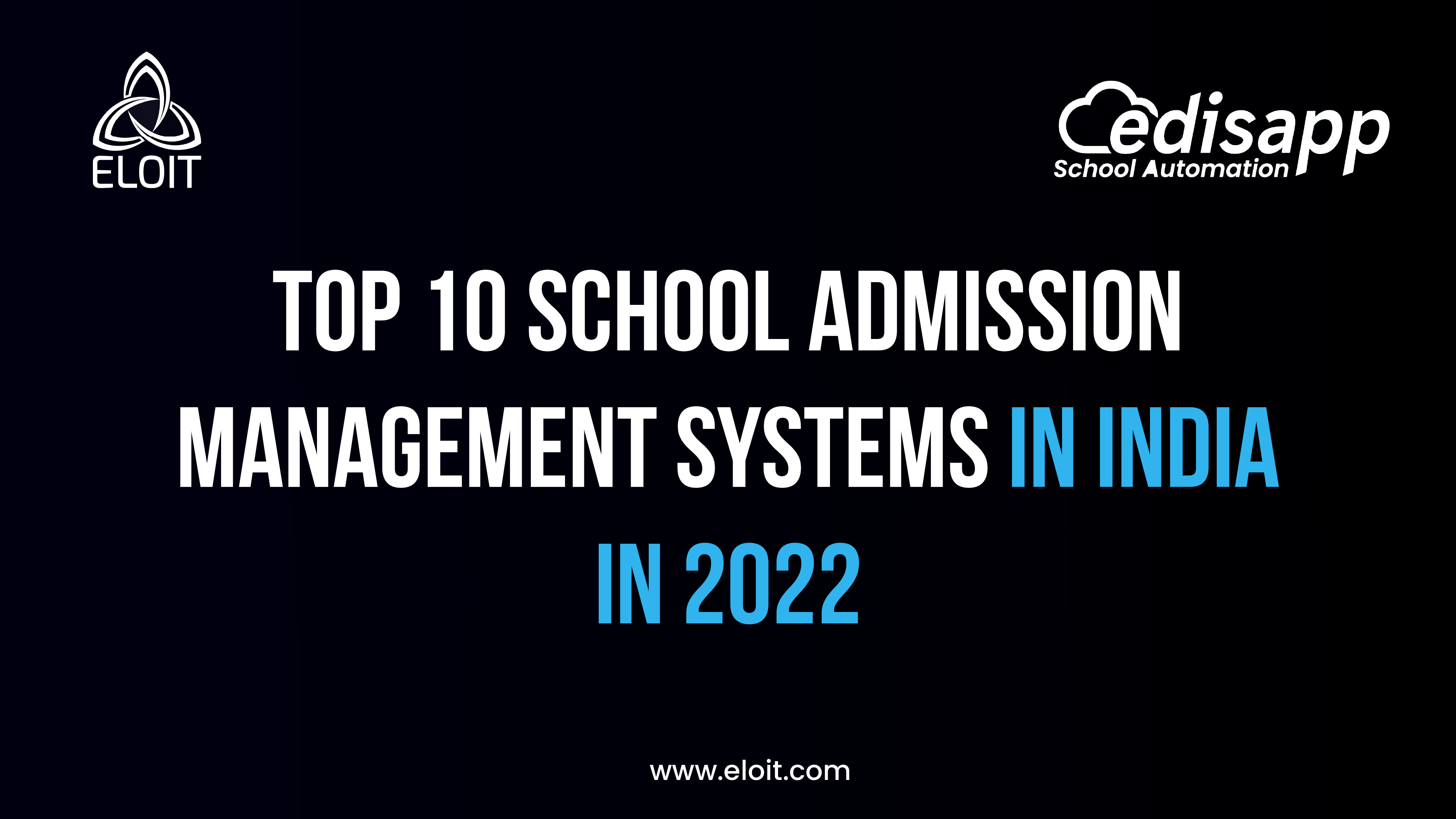 Top 10 School Admission Management Apps in India – An Ultimate Guide